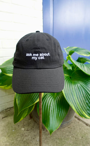 Ask Me About My Cat Cap
